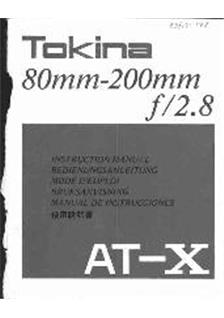 Tokina 80-200/2.8 manual. Camera Instructions.